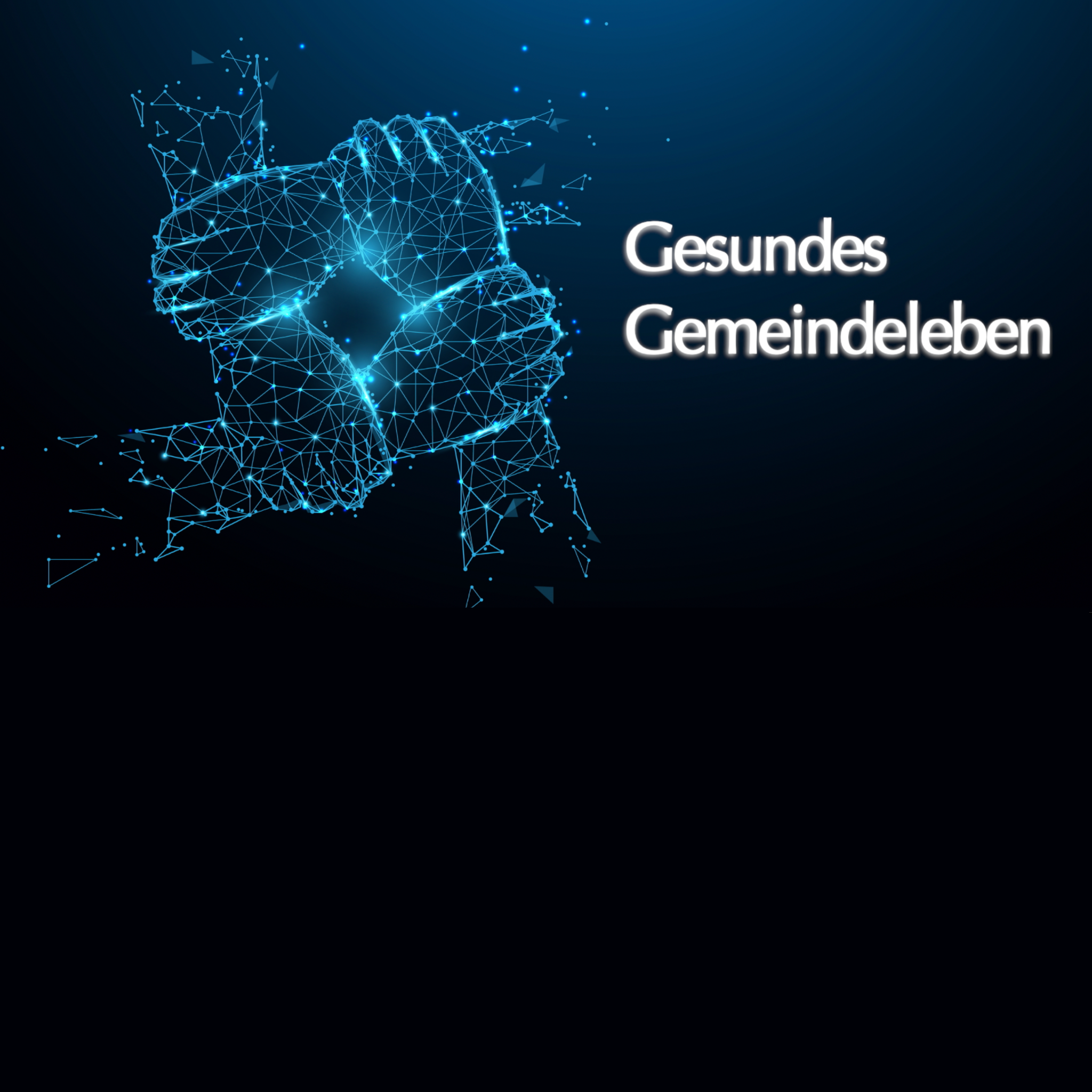 Gesundes Gemeindeleben